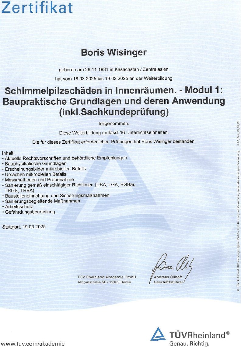 TÜV-Zertifikat: Schimmelpilzschäden in Innenräumen – Modul 1, Boris Wisinger